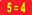 5=4