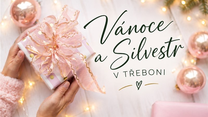 VÁNOCE A SILVESTR V TŘEBONI - Wellness hotel Zlatá Hvězda