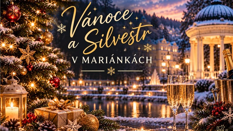 VÁNOCE A SILVESTR V MARIÁNKÁCH - SPA HOTEL DĚVÍN