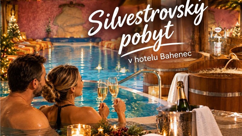 SILVESTR V BESKYDECH - hotel BAHENEC, Písek u Jablunkova